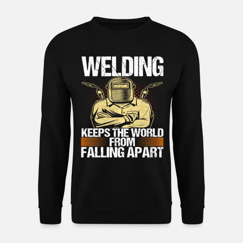 Welder welding - Unisex Sweatshirt - black