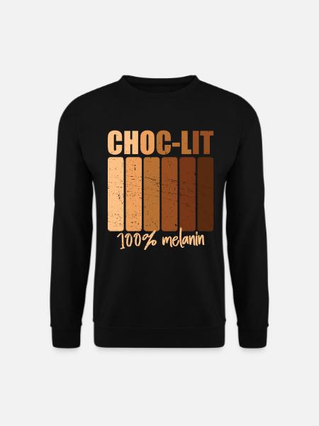 Choc-lit Melanin Melanated Unapologetic Juneteenth - Unisex Sweatshirt - black