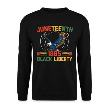 Juneteenth 1865 Black Liberty Melanated - Unisex Sweatshirt - black - Front - Alina (178cm) & Michal (187cm)