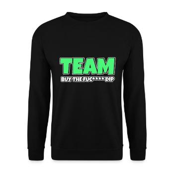 Team BTFD Buy The Dip Crypto Stonk Meme Funny - Unisex Sweatshirt - black - Front - Alina (178cm) & Michal (187cm)