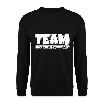 Team BTFD Buy The Dip Crypto Stonk Meme Funny - Unisex Sweatshirt - black - Front - Alina (178cm) & Michal (187cm)