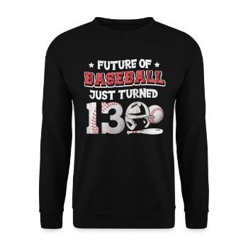 Future of Baseball Just Turned 13 | 13th birthday - Unisex Sweatshirt - black - Front - Alina (178cm) & Michal (187cm)