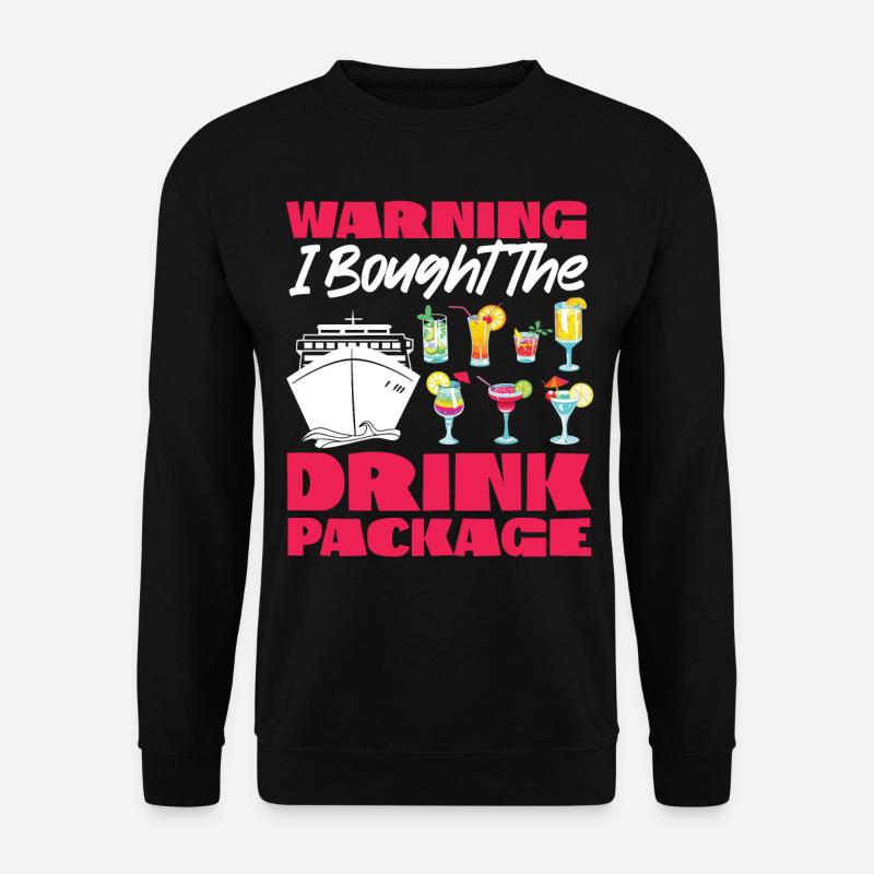 Cruise Ship Vacation Drink Package - Unisex Sweatshirt - black
