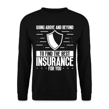 Insurance Agent Find best Insurance for you - Unisex Sweatshirt - black - Front - Alina (178cm) & Michal (187cm)