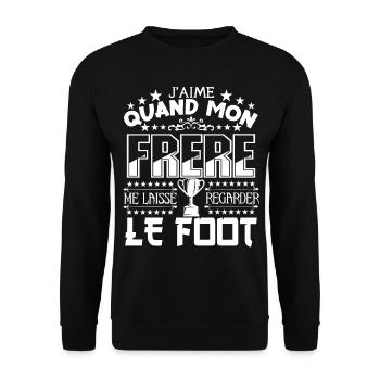 Le Foot | Mon Frère et Le football j'aime le foot - Sweat-shirt Unisexe - noir - Devant - Alina (178cm) & Michal (187cm)