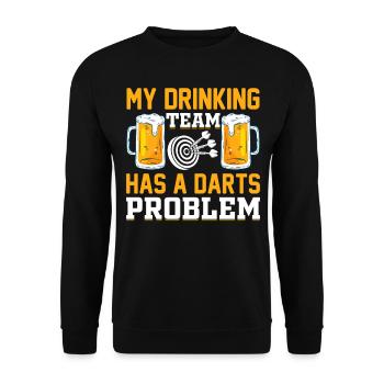 My Drinking Team Has A Darts Problem - Darts Playe - Unisex Pullover - Schwarz - Vorne - Alina (178cm) & Michal (187cm)