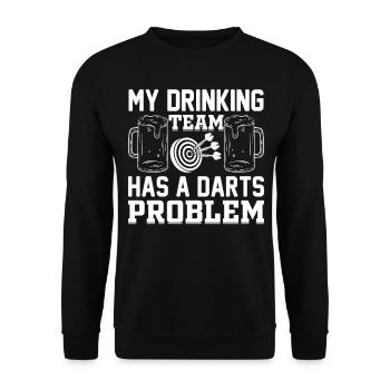 My Drinking Team Has A Darts Problem - Funny Darts - Unisex Pullover - Schwarz - Vorne - Alina (178cm) & Michal (187cm)