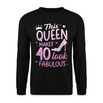 This Queen makes 40 look Fabulous 40th birthday - Unisex Sweatshirt - black - Front - Alina (178cm) & Michal (187cm)