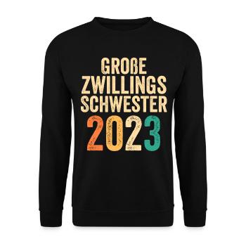 Zwillings Schwester 2023 Schwanger Werdende Schwes - Unisex Pullover - Schwarz - Vorne - Alina (178cm) & Michal (187cm)