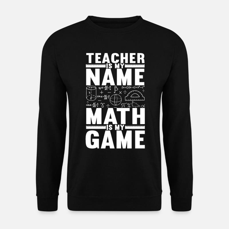 Mathe Mathelehrer - Unisex Pullover - Schwarz