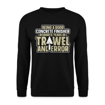 Years of Trowel and Error Betonbauer - Unisex Sweatshirt - black - Front - Alina (178cm) & Michal (187cm)