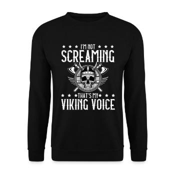 Ich Schreie Nicht, Das Ist Meine Wikingerstimme - Unisex Pullover - Schwarz - Vorne - Alina (178cm) & Michal (187cm)
