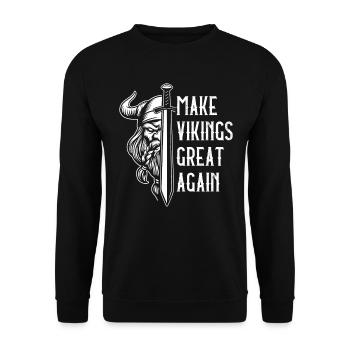 Faites des Vikings un grand Valhalla à nouveau - Sweat-shirt Unisexe - noir - Devant - Alina (178cm) & Michal (187cm)