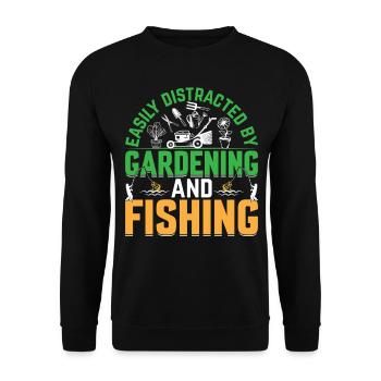 Gardening - Easily Distracted By Gardening And Fis - Unisex Pullover - Schwarz - Vorne - Alina (178cm) & Michal (187cm)