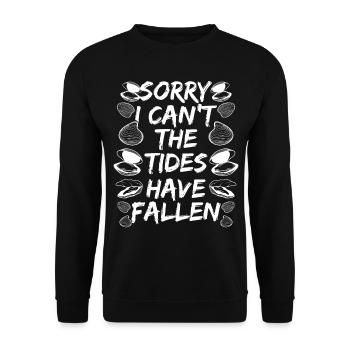 Clam Sorry I cant Tides fall Clamming DiggerClam - Sweat-shirt Unisexe - noir - Devant - Alina (178cm) & Michal (187cm)