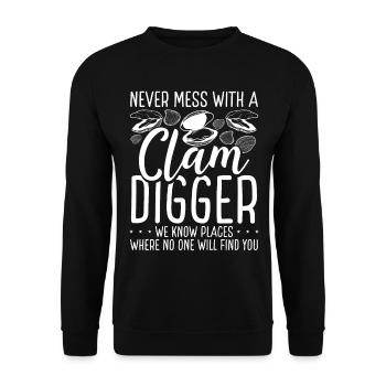 Clamming Ne plaisantez jamais avec un Clam Digger que nous connaissons - Sweat-shirt Unisexe - noir - Devant - Alina (178cm) & Michal (187cm)
