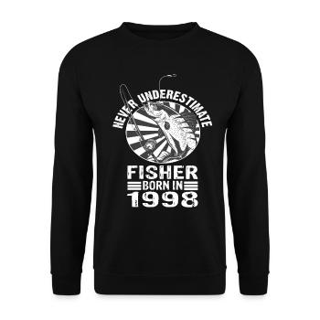 Never Underestimate Fisher born 1998 - Unisex Sweatshirt - black - Front - Alina (178cm) & Michal (187cm)