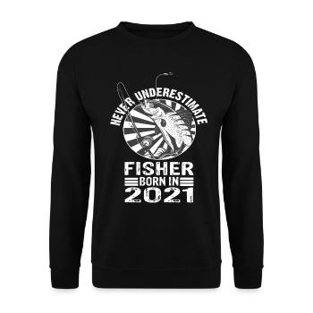 Never Underestimate Fisher born 2021 - Unisex Sweatshirt - black - Front - Alina (178cm) & Michal (187cm)