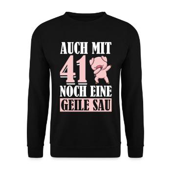 Auch Mit 41 Noch Eine Geile Sau Schwein 41st - Unisex Pullover - Schwarz - Vorne - Alina (178cm) & Michal (187cm)
