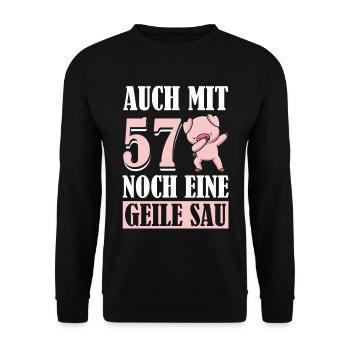 Auch Mit 57 Noch Eine Geile Sau Schwein 57th - Unisex Pullover - Schwarz - Vorne - Alina (178cm) & Michal (187cm)