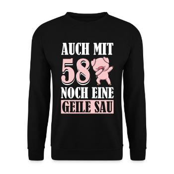 Auch Mit 58 Noch Eine Geile Sau Schwein 58th - Unisex Pullover - Schwarz - Vorne - Alina (178cm) & Michal (187cm)