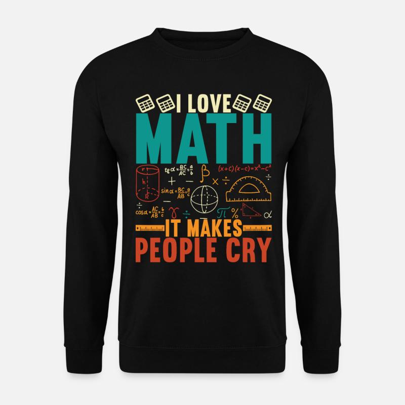 Mathe Mathelehrer - Unisex Pullover - Schwarz