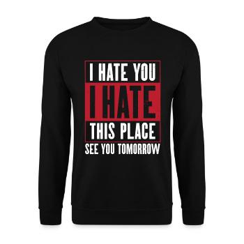 Gym I hate gym saying - Unisex Sweatshirt - black - Front - Alina (178cm) & Michal (187cm)