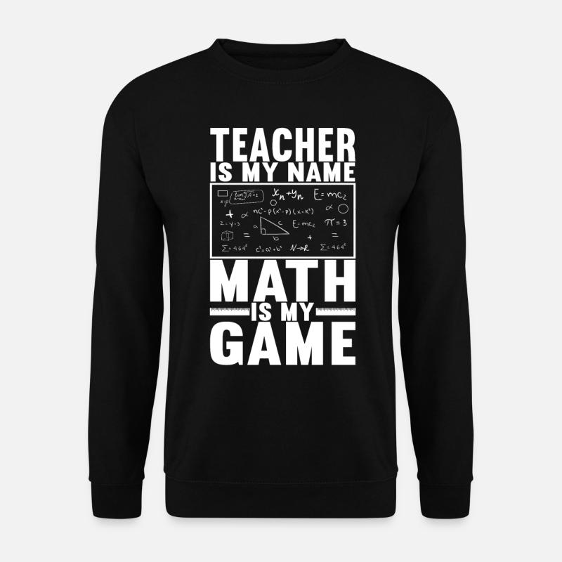Professeur de mathématiques - Sweat-shirt Unisexe - noir