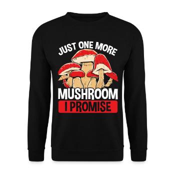 Cueillette de champignons Juste un de plus que je promets à Shroom - Sweat-shirt Unisexe - noir - Devant - Alina (178cm) & Michal (187cm)