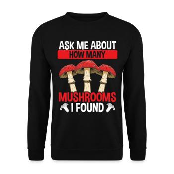 Shroom Ask me how many Mushroom Collecting - Unisex Pullover - Schwarz - Vorne - Alina (178cm) & Michal (187cm)
