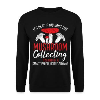 Shroom Smart People Hobby Mushroom Collecting - Unisex Pullover - Schwarz - Vorne - Alina (178cm) & Michal (187cm)