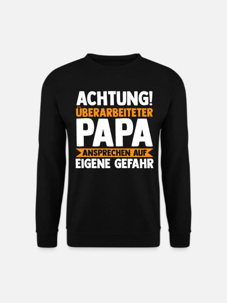 Vater Papi Papa - Unisex Pullover - Schwarz