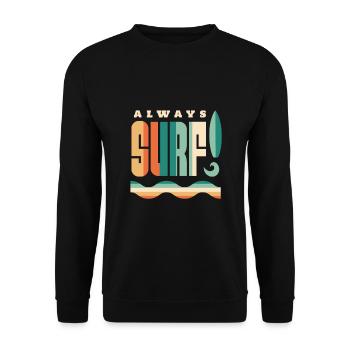 Surfen - always surf! - Unisex Pullover - Schwarz - Vorne - Alina (178cm) & Michal (187cm)