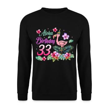 Aloha Birthday 33 Flamingo Bird 33rd Birthday - Unisex Sweatshirt - black - Front - Alina (178cm) & Michal (187cm)