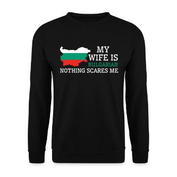 Nothing Scares Me Bulgarian Wife Bulgaria - Unisex Sweatshirt - black - Front - Alina (178cm) & Michal (187cm)