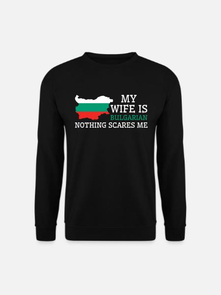 Nichts macht mir Angst, bulgarische Frau Bulgarien - Unisex Pullover - Schwarz