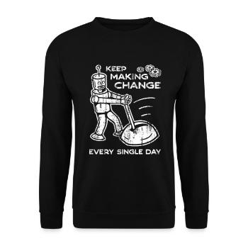 Keep Making Change Every Single Day - 4 - Unisex Sweatshirt - black - Front - Alina (178cm) & Michal (187cm)
