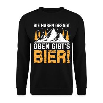 You said there's beer upstairs - mountain hiking - Unisex Sweatshirt - black - Front - Alina (178cm) & Michal (187cm)