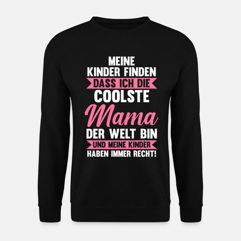 Mutter Mama - Unisex Pullover - Schwarz