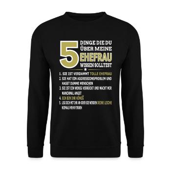 5 Dinge Die Du Über Meine Ehefrau Wissen Solltest - Unisex Pullover - Schwarz - Vorne - Alina (178cm) & Michal (187cm)