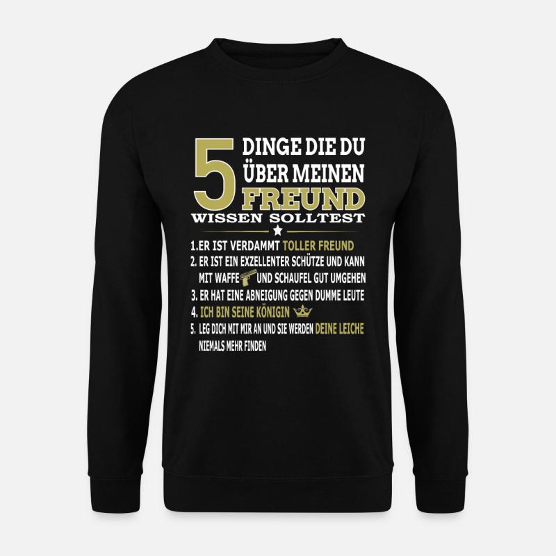 5 Dinge Die Du Über Meinen Freund Wissen Solltest - Unisex Pullover - Schwarz