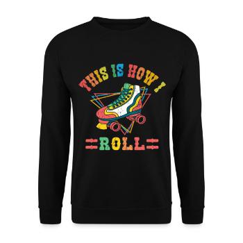 Rétro c’est comme ça que je roule patineur vintage de patinage à roulettes - Sweat-shirt Unisexe - noir - Devant - Alina (178cm) & Michal (187cm)