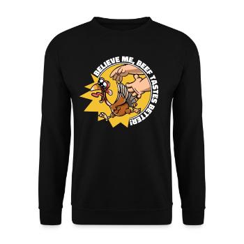 Believe Me, Beef Tastes Better Funny Thanksgiving - Unisex Pullover - Schwarz - Vorne - Alina (178cm) & Michal (187cm)