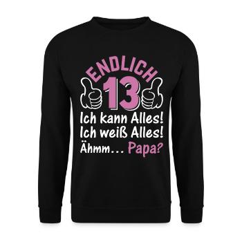 Endlich 13 Ich Kann Alles I 13 Jahre Mädchen 13. G - Unisex Pullover - Schwarz - Vorne - Alina (178cm) & Michal (187cm)