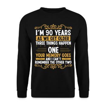 90 Idea Funny Memory goes out Year Old Humor - Unisex Sweatshirt - black - Front - Alina (178cm) & Michal (187cm)