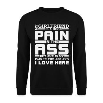 Ma petite amie est une énorme douleur dans le cul petit ami - Sweat-shirt Unisexe - noir - Devant - Alina (178cm) & Michal (187cm)