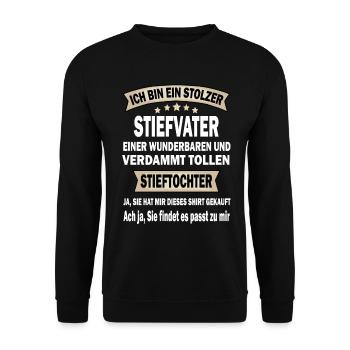 Toller Stiefvater Bonuspapa Stolzer Stiefpapa - Unisex Pullover - Schwarz - Vorne - Alina (178cm) & Michal (187cm)