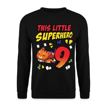 This little superhero is 9 cat owners 9. - Unisex Sweatshirt - black - Front - Alina (178cm) & Michal (187cm)