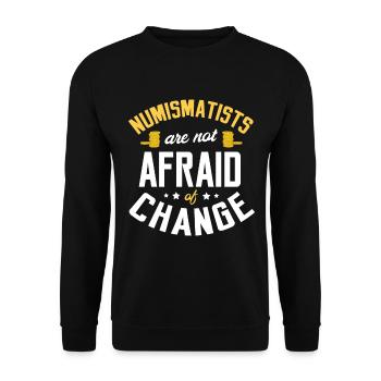 Numismatiker Haben Keine Angst Vor Münzliebhabern - Unisex Pullover - Schwarz - Vorne - Alina (178cm) & Michal (187cm)
