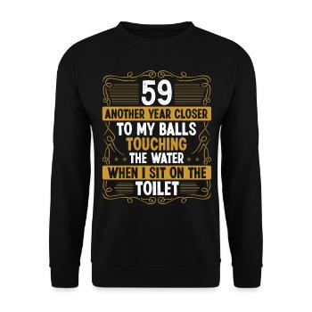 59 Year Old Funny Idea for Men Sarcasm Humor - Unisex Pullover - Schwarz - Vorne - Alina (178cm) & Michal (187cm)